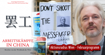 China, Julian Assange (Aktionsradius Wien)