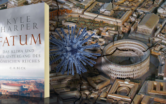Kyle Harper: Fatum - Das Klima und der Untergang des Römischen Reiches