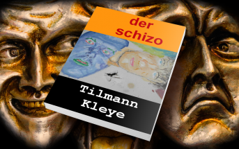 Tilmann Kleye: Der Schizo