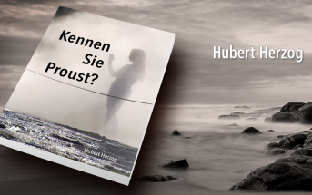 Hubert Herzog: Kennen Sie Proust?