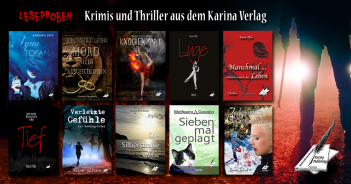 LESEPROBEN: Krimis und Thriller aus dem Karina Verlag