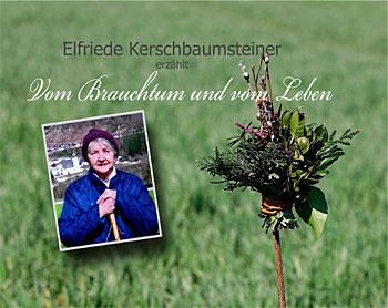 Vom Brauchtum und vom Leben